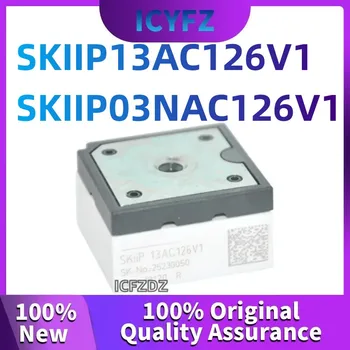 100% yangi original SKIIP13AC126V1 SKIIP03NAC126V1 elektron komponentlar