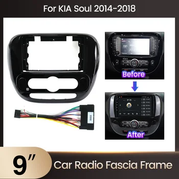 9-Kia Soul uchun inch Panel Android avtomobil CD DVD Radio ramka 2014-2018 Audio o'rnatish Adapter futbolchi Dashboard