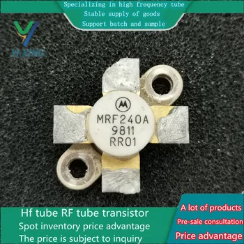 MRF240A ATC kondensatori yuqori chastotali RF quvurlari, mikroto'lqinli quvur sifatini ta'minlash, narx bo'yicha maslahat berishga ixtisoslashgan