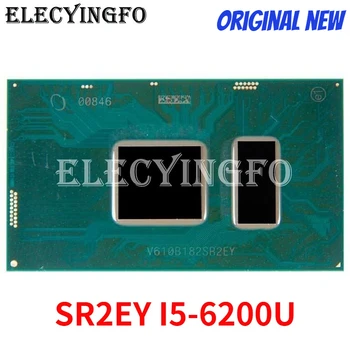 Yangi SR2EY I5-6200U CPU BGA Chipset 100% yaxshi ish